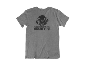 I had friends on that Death Star - Unisex short sleeve T-Shirt